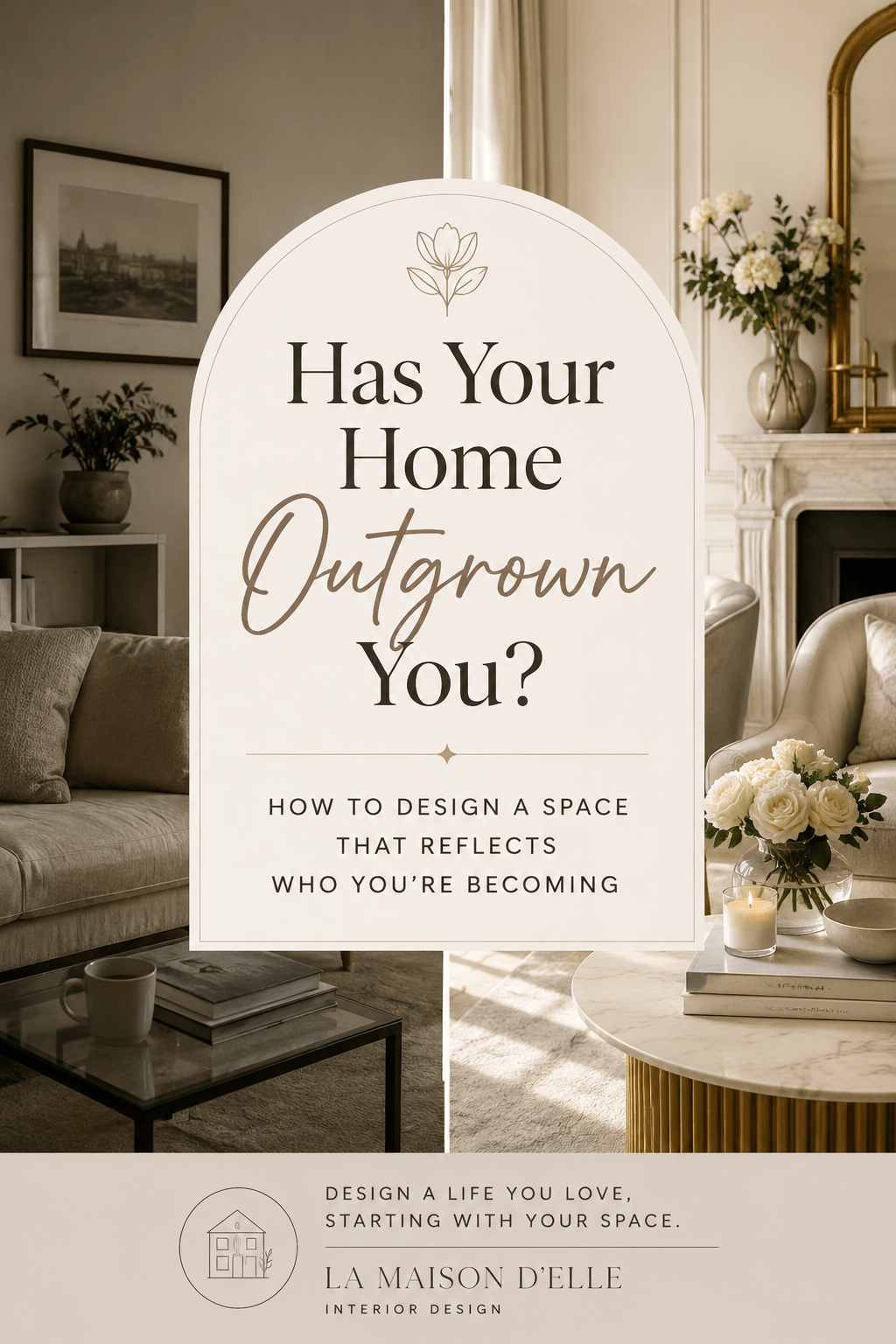 Has Your Home Outgrown You? How to Design a Space That Reflects Who You’re&nbsp;Becoming